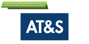 AT & S Austria Technologie & Systemtechnik Aktiengesellschaft